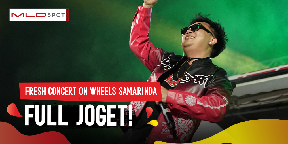 MLDSPOT Fresh Concert On Wheels: Samarinda Jadi Titik Terakhir yang Mantep!